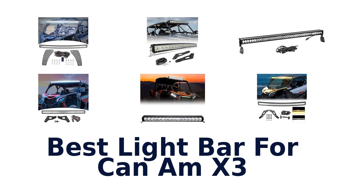 Best Light Bar For Can Am X3