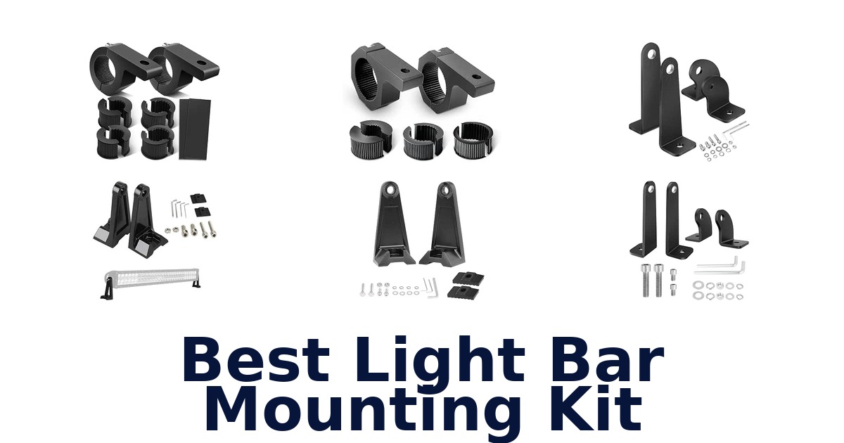 Best Light Bar Mounting Kit