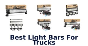 Best Light Bars For Trucks
