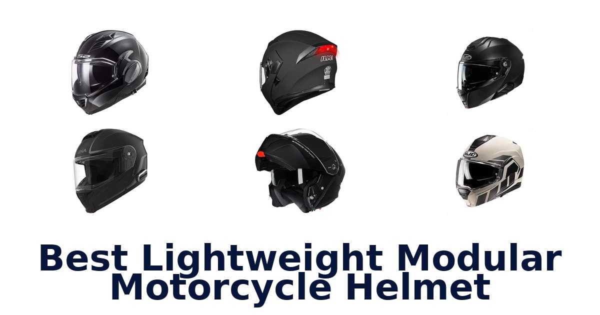Best Lightweight Modular Motorcycle Helmet