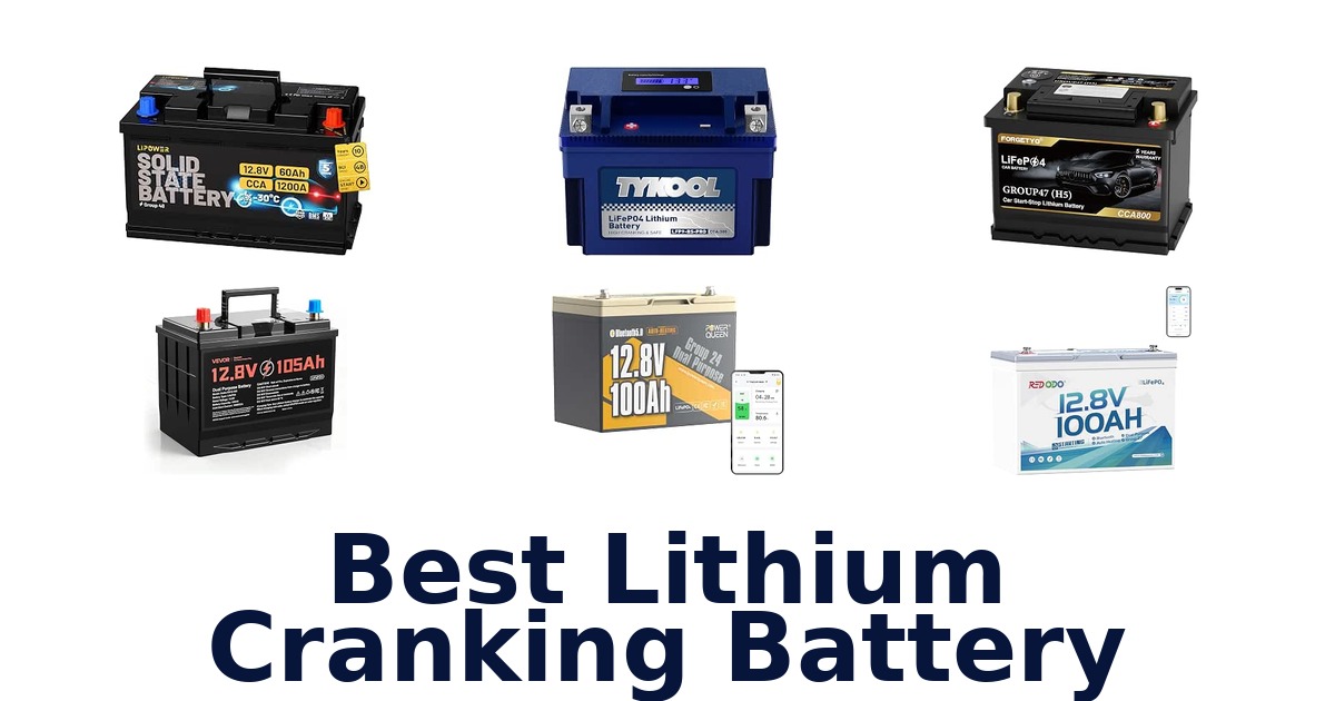 Best Lithium Cranking Battery