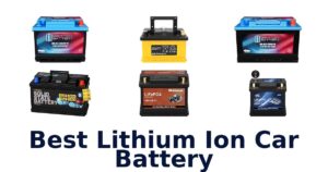 Best Lithium Ion Car Battery