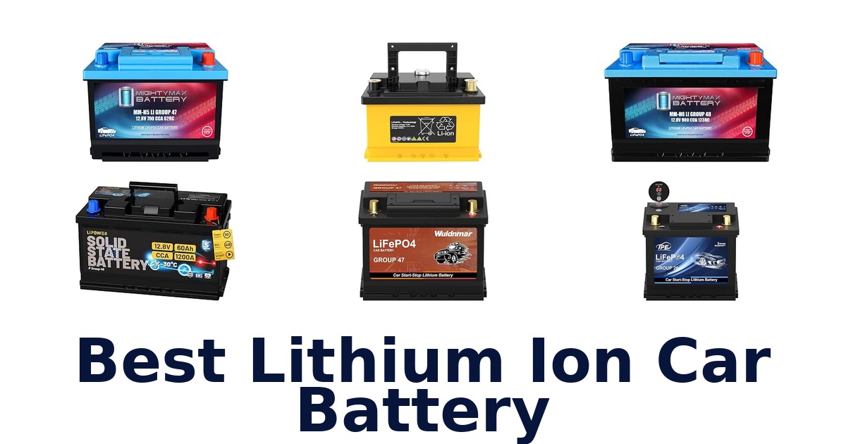 Best Lithium Ion Car Battery