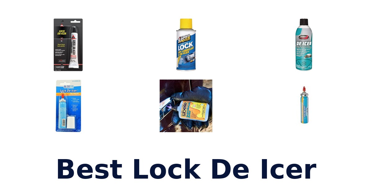 Best Lock De Icer