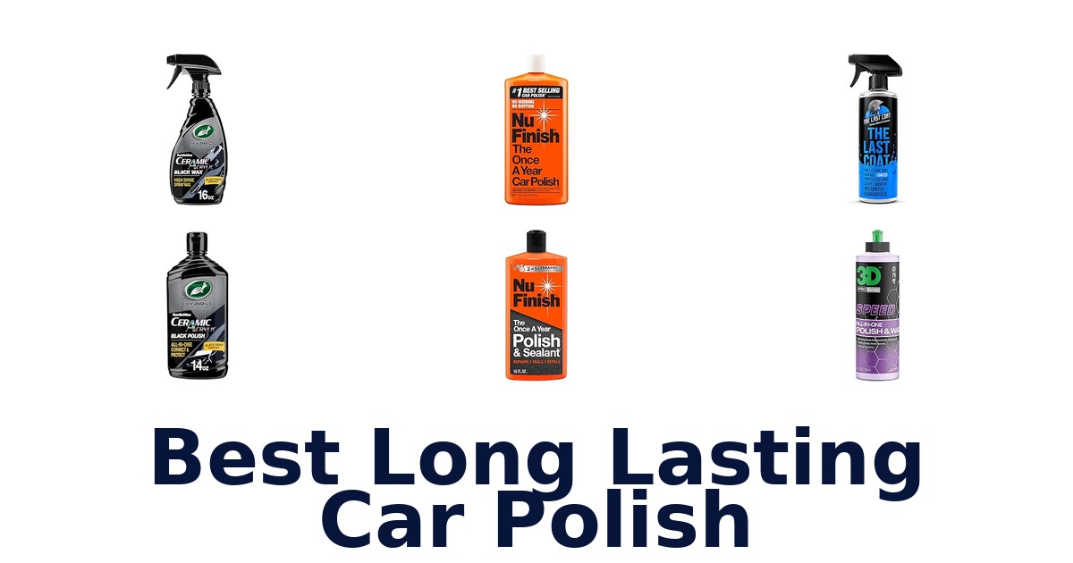 Best Long Lasting Car Polish