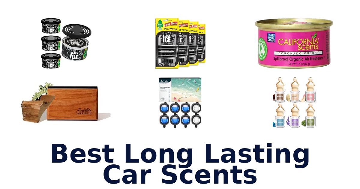 Best Long Lasting Car Scents