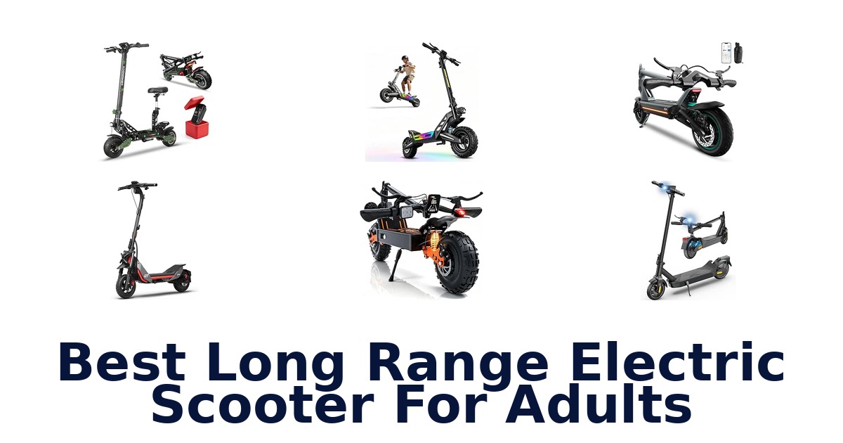 Best Long Range Electric Scooter For Adults