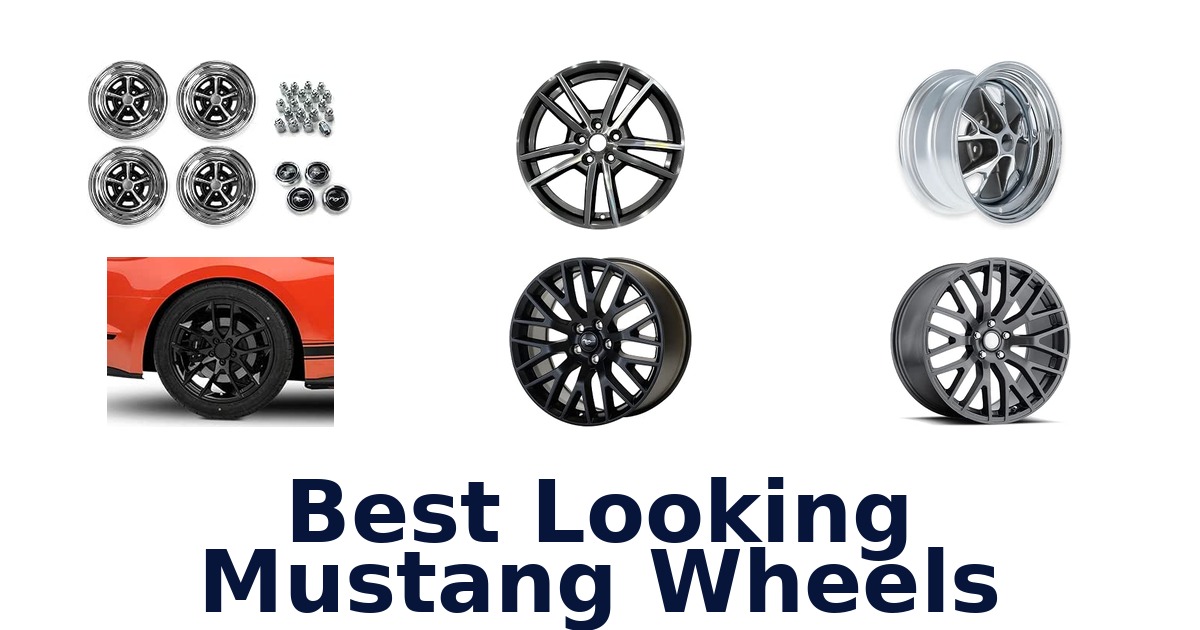 Best Looking Mustang Wheels
