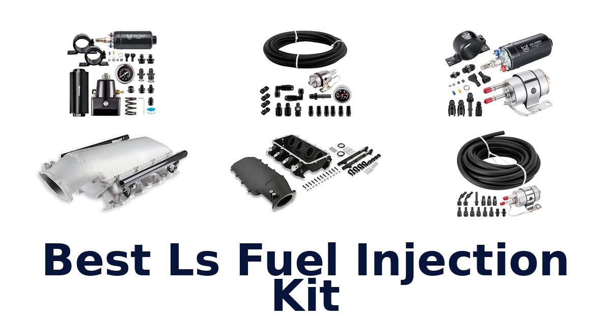 Best Ls Fuel Injection Kit