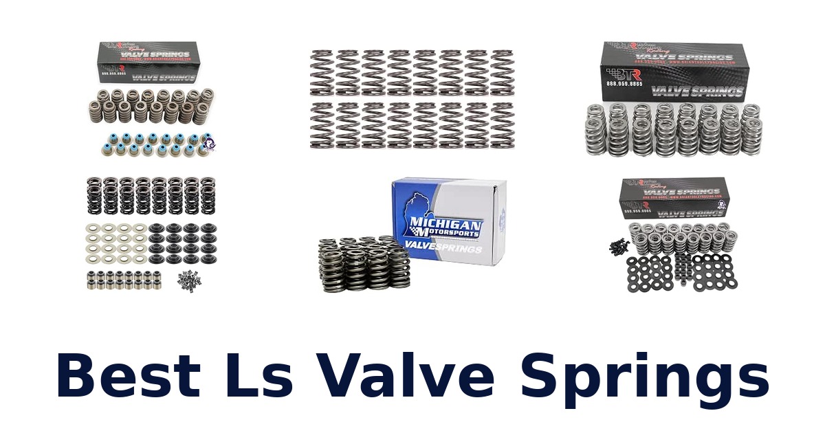 Best Ls Valve Springs