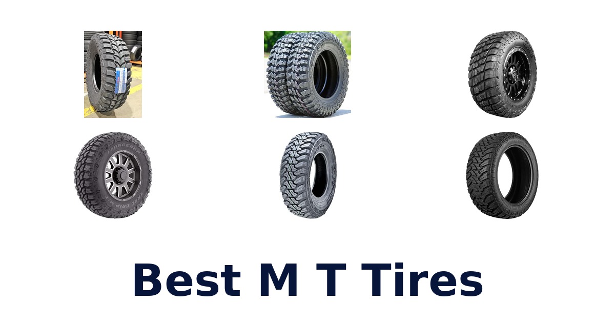 Best M T Tires
