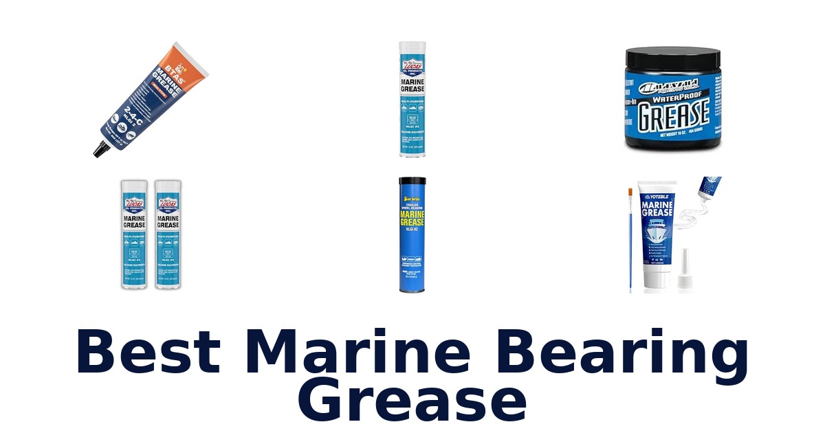 Best Marine Bearing Grease
