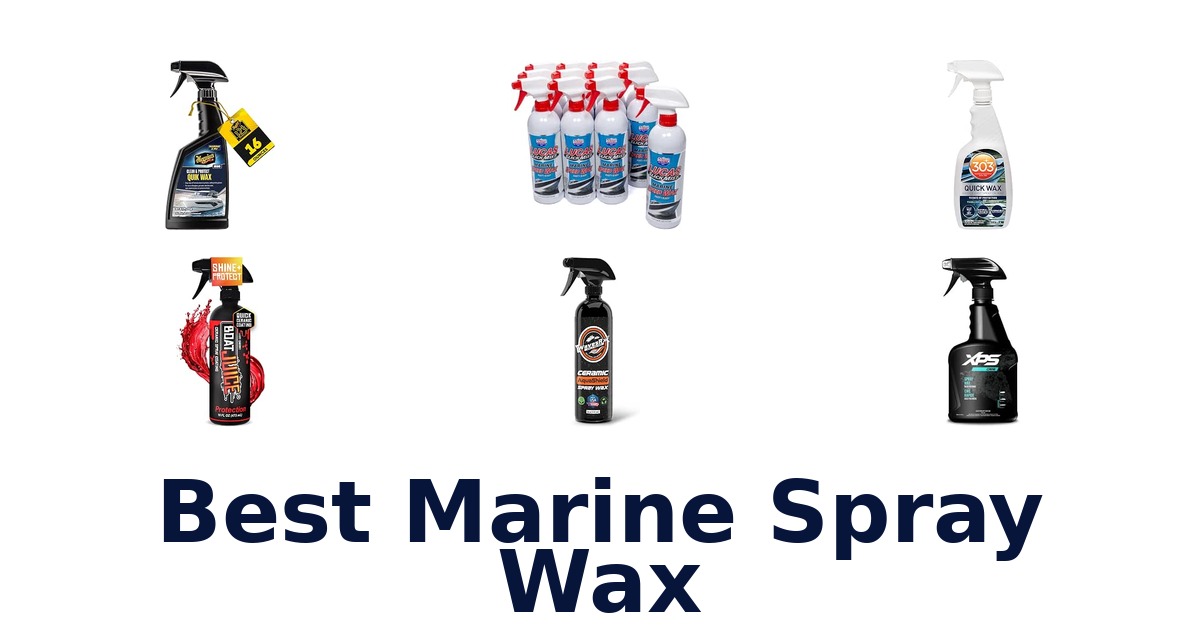 Best Marine Spray Wax
