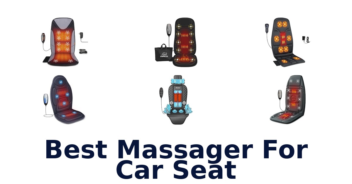 Best Massager For Car Seat