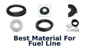 Best Material For Fuel Line