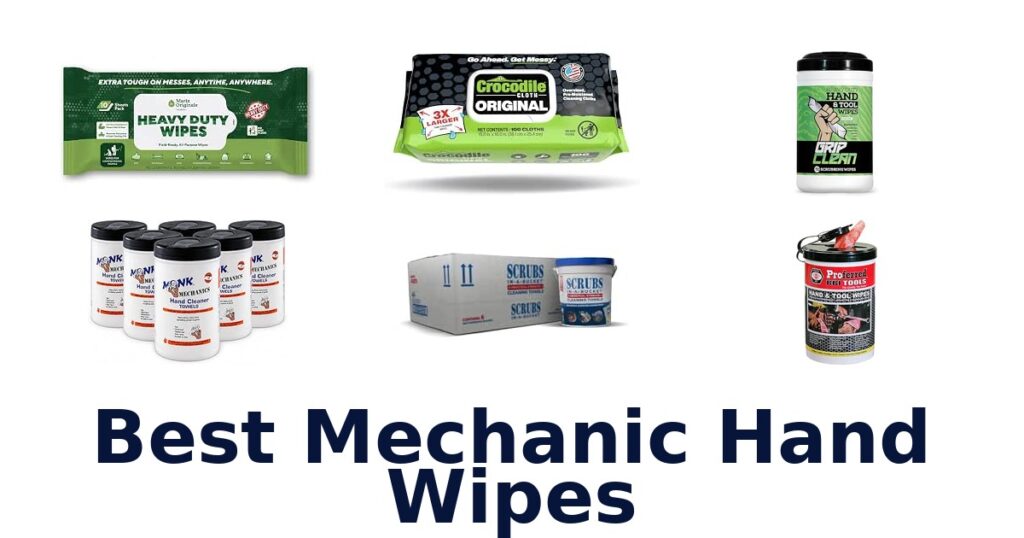 Best Mechanic Hand Wipes