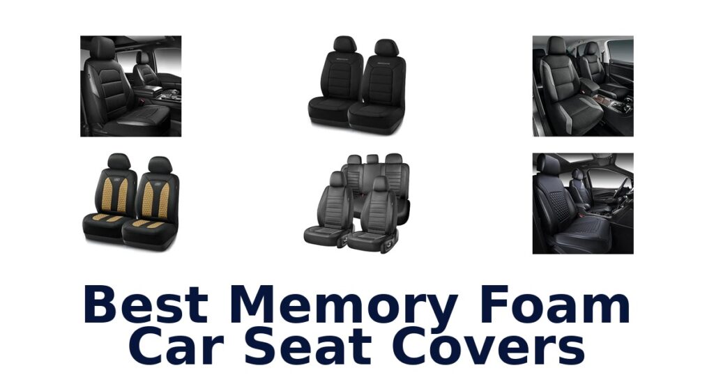 Best Memory Foam Car Seat Covers