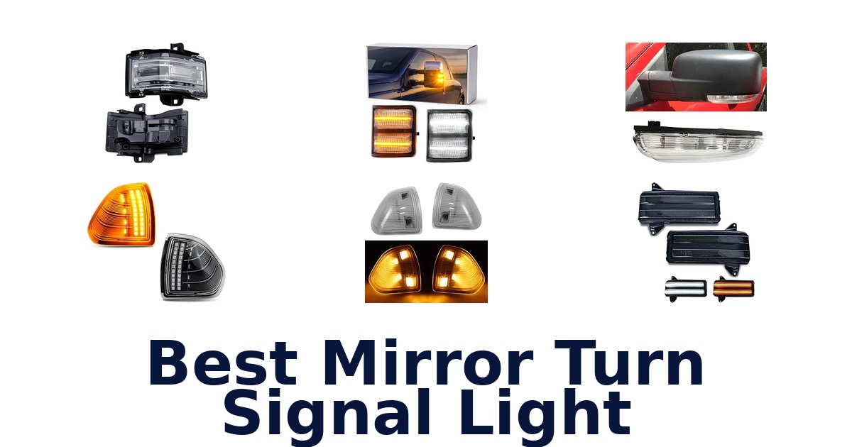 Best Mirror Turn Signal Light