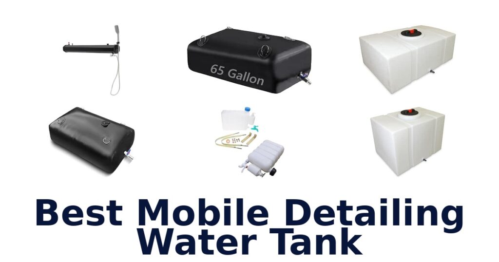 Best Mobile Detailing Water Tank