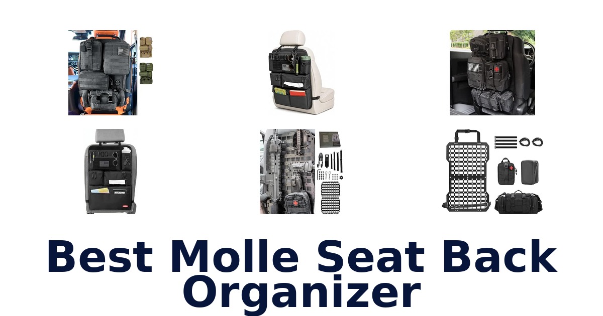 Best Molle Seat Back Organizer