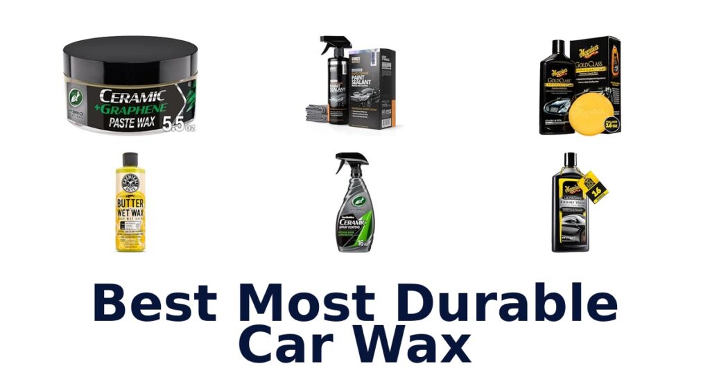 Best Most Durable Car Wax