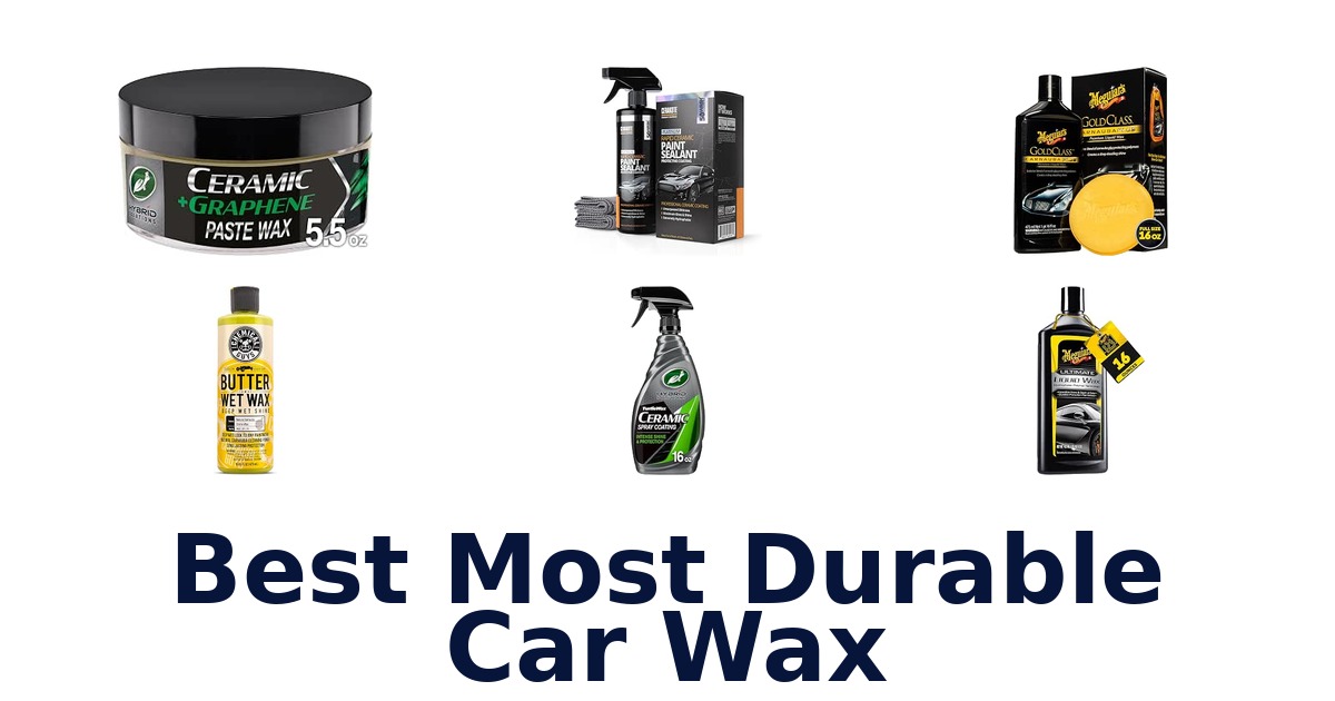 Best Most Durable Car Wax