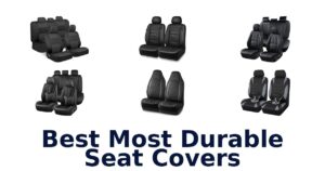 Best Most Durable Seat Covers