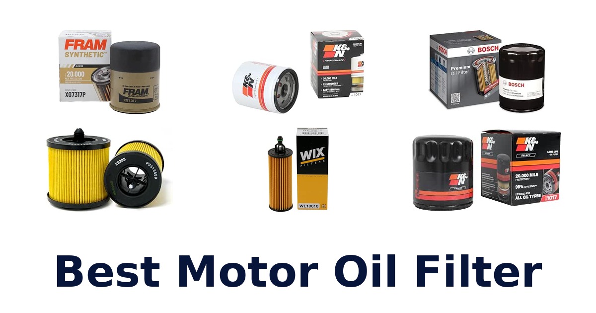 Best Motor Oil Filter