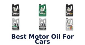 Best Motor Oil For Cars