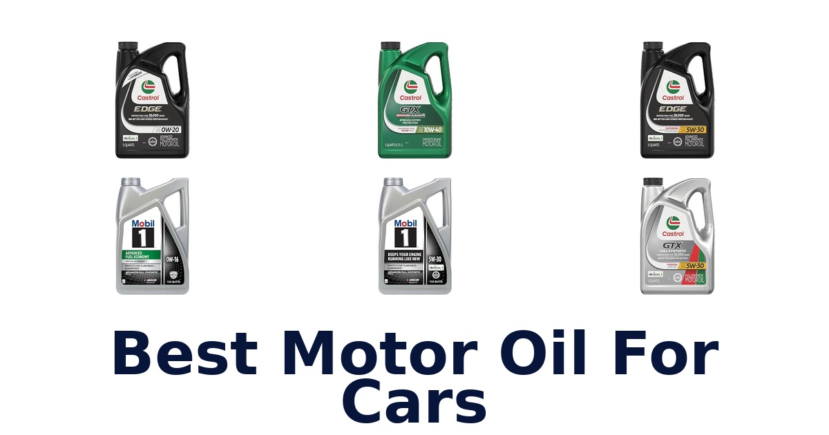 Best Motor Oil For Cars