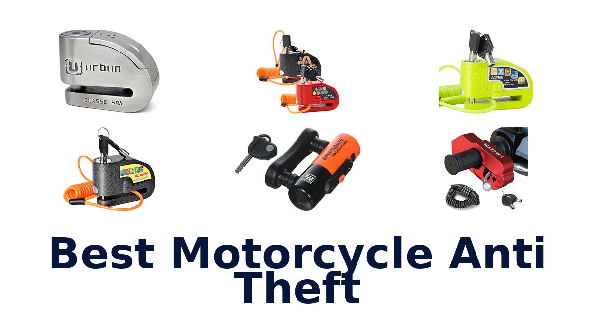 Best Motorcycle Anti Theft