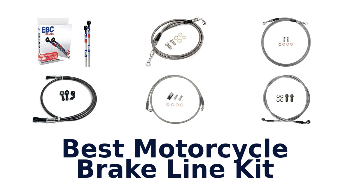 Best Motorcycle Brake Line Kit