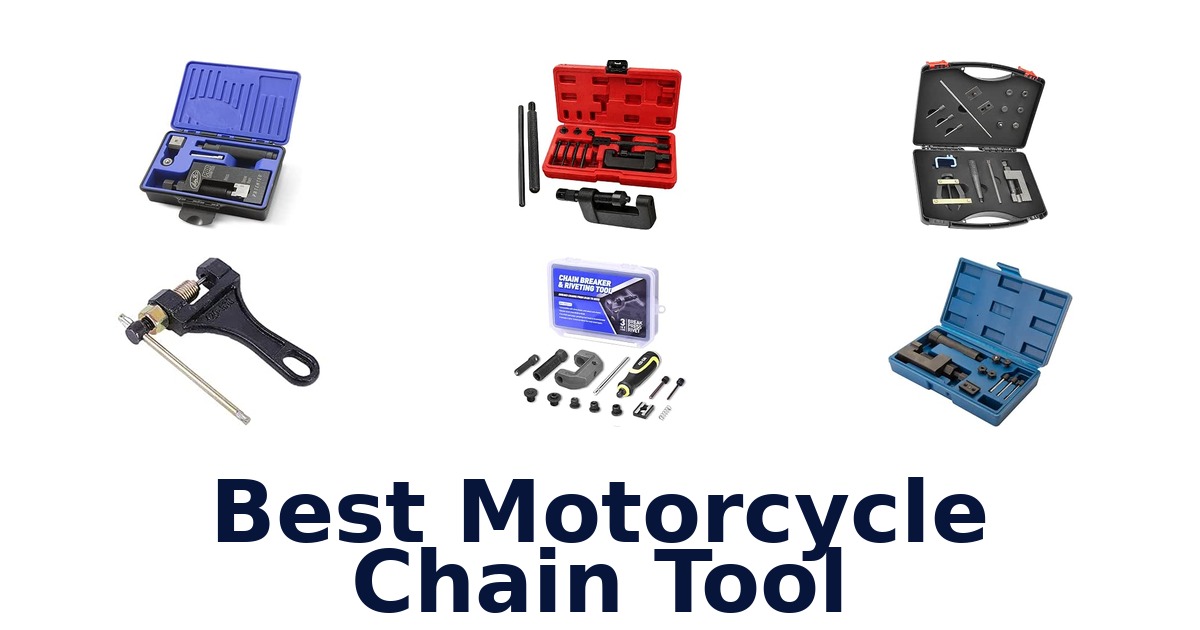 Best Motorcycle Chain Tool