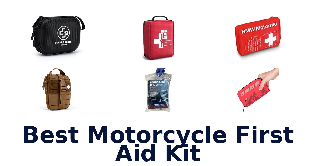 Best Motorcycle First Aid Kit