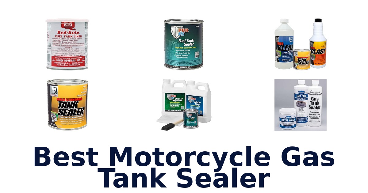 Best Motorcycle Gas Tank Sealer