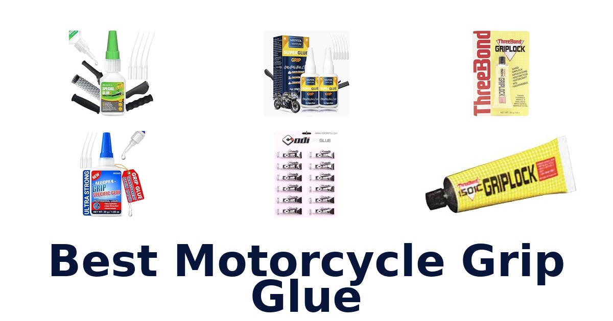 Best Motorcycle Grip Glue