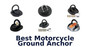 Best Motorcycle Ground Anchor