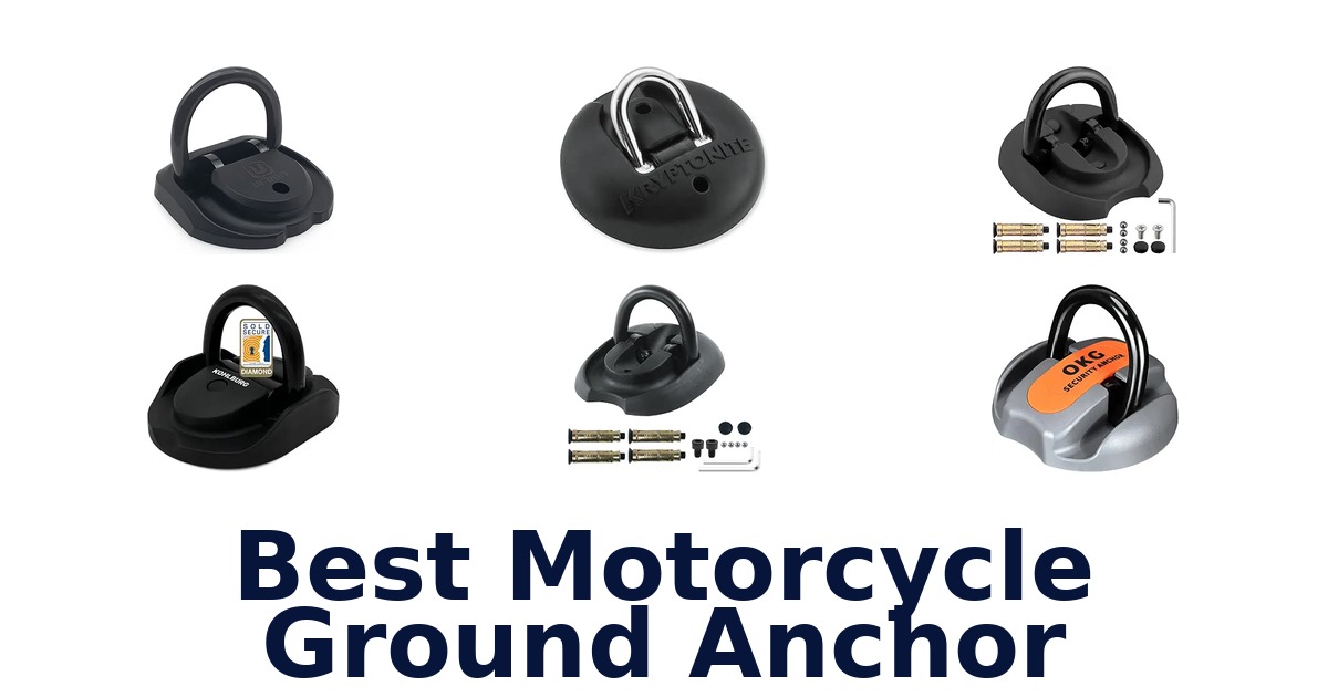 Best Motorcycle Ground Anchor