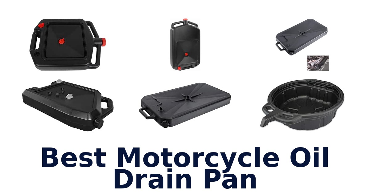 Best Motorcycle Oil Drain Pan