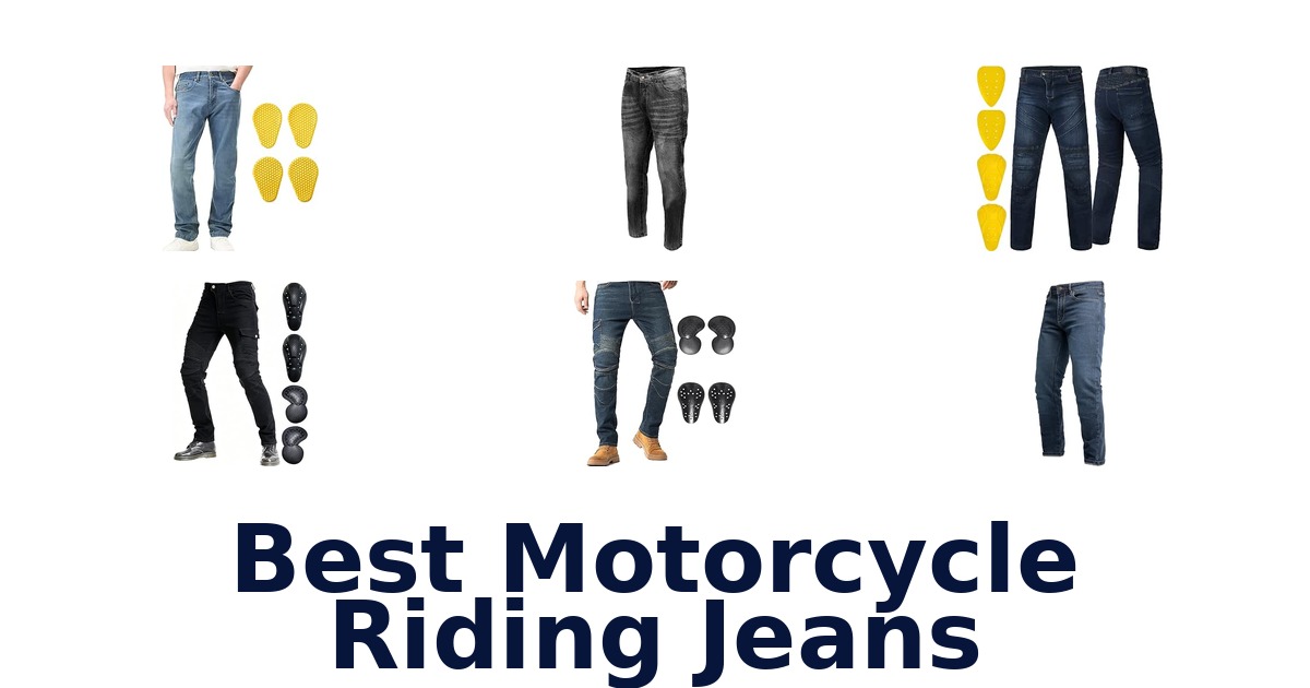 Best Motorcycle Riding Jeans