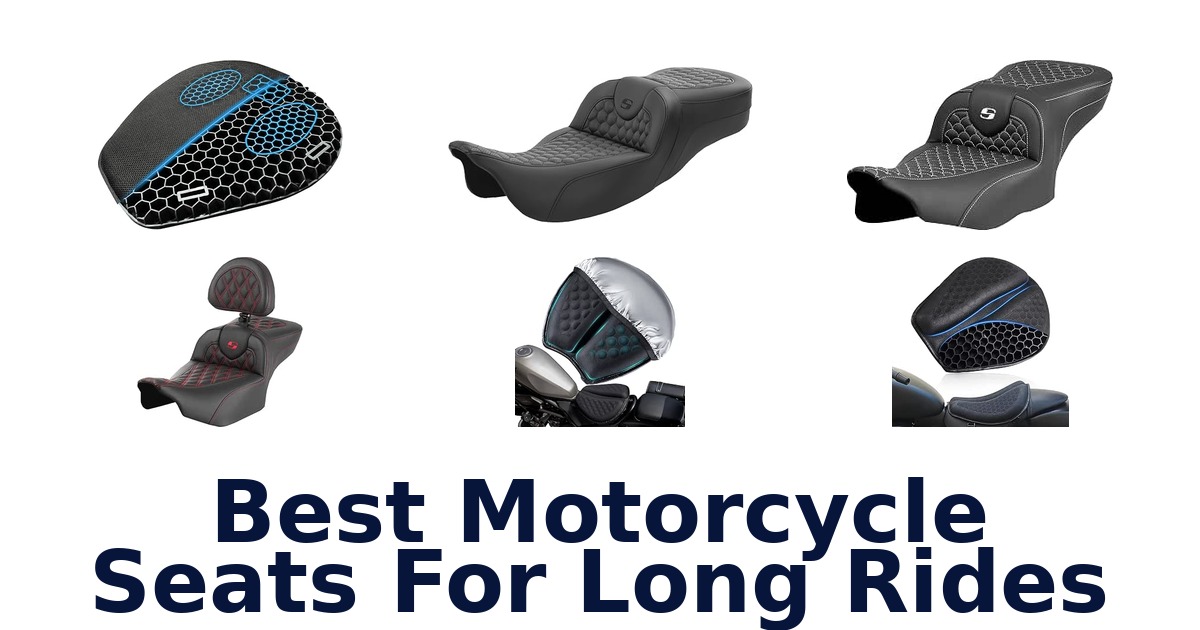 Best Motorcycle Seats For Long Rides