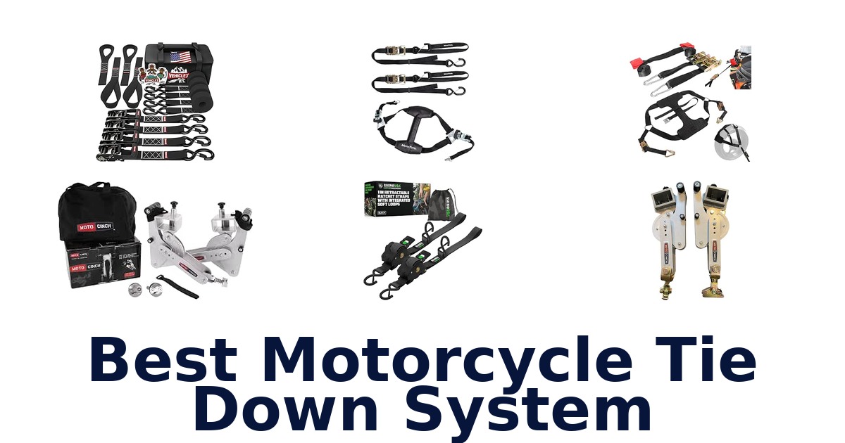 Best Motorcycle Tie Down System