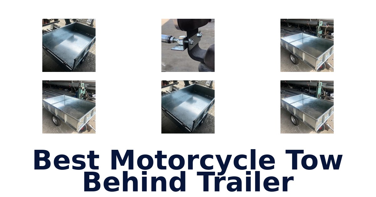 Best Motorcycle Tow Behind Trailer