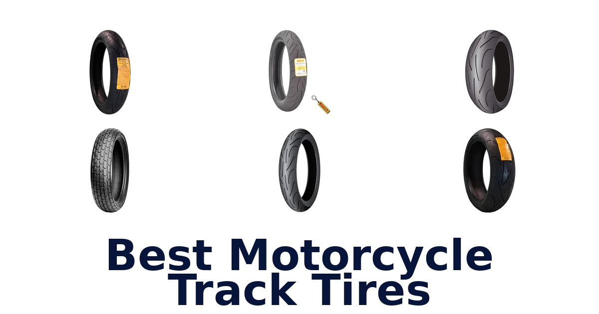 Best Motorcycle Track Tires