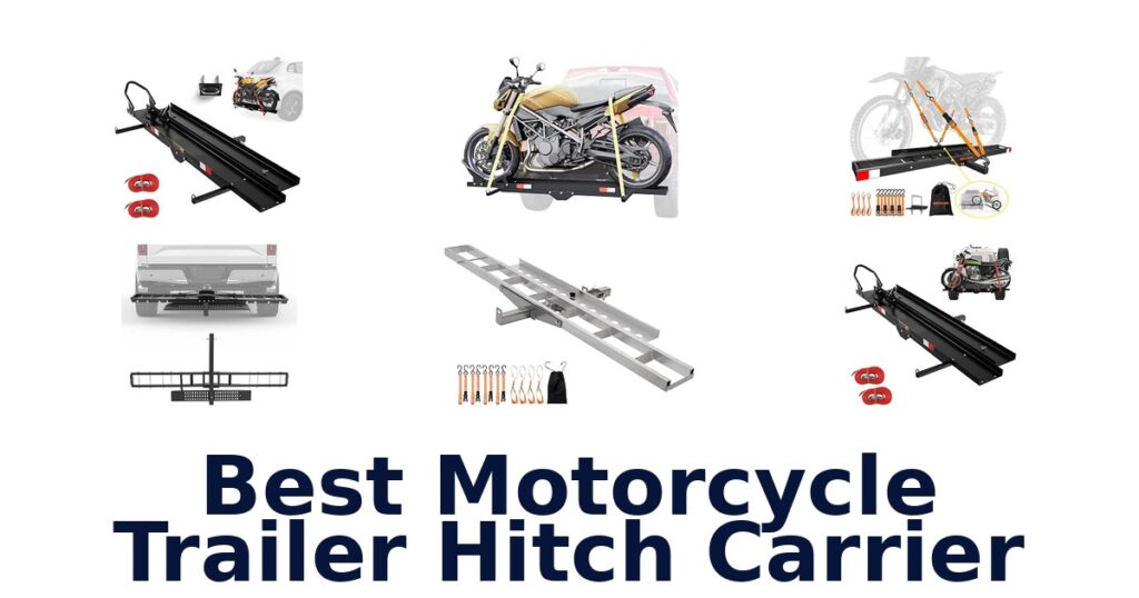 Best Motorcycle Trailer Hitch Carrier