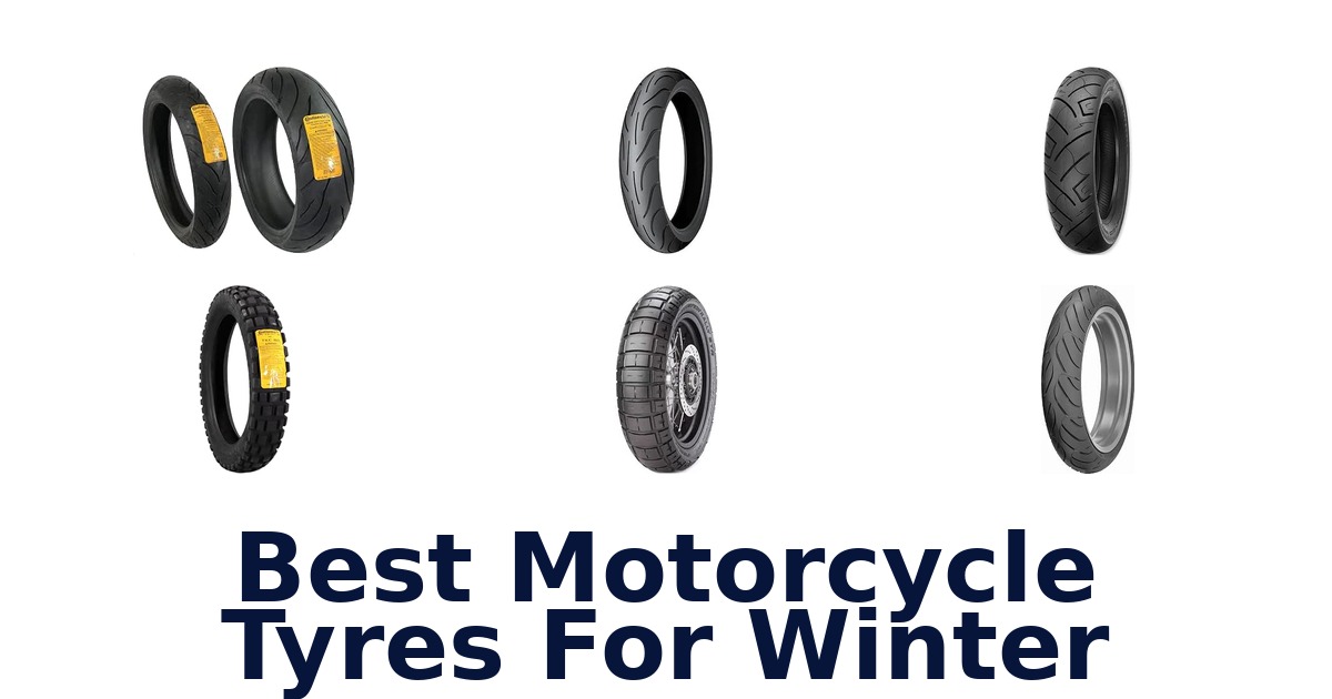 Best Motorcycle Tyres For Winter