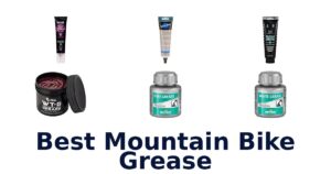 Best Mountain Bike Grease