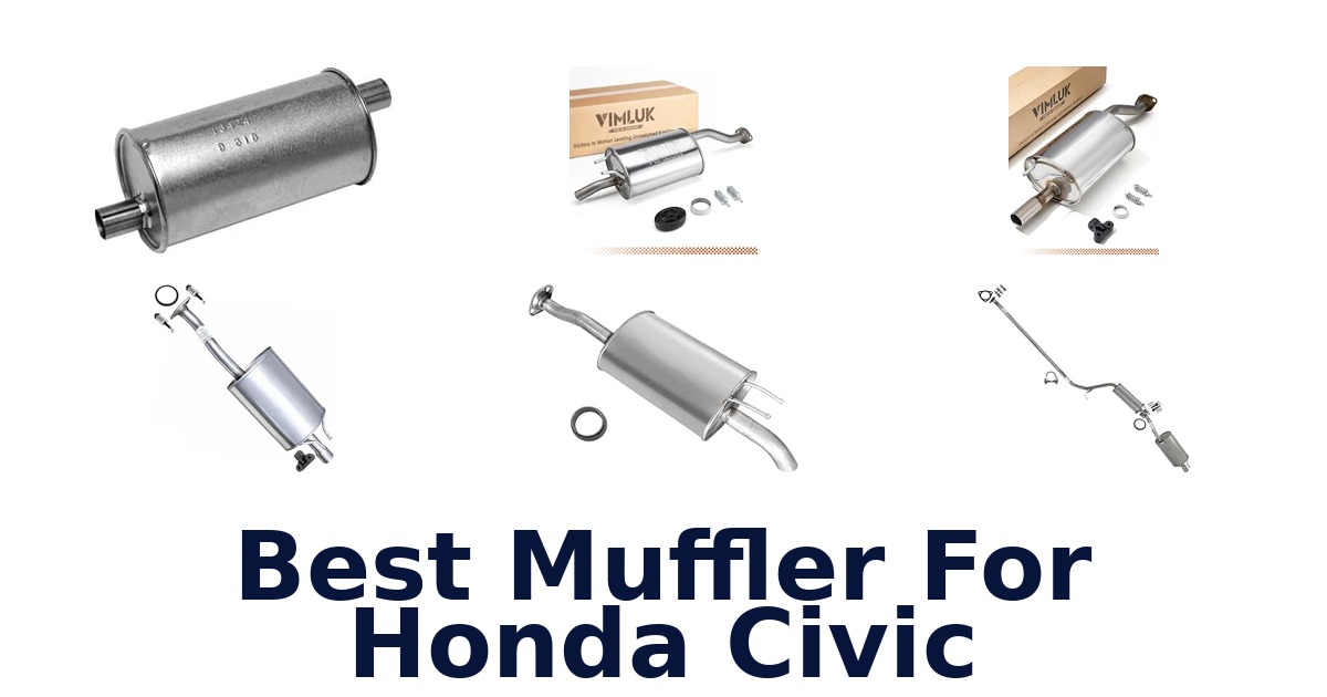 Best Muffler For Honda Civic
