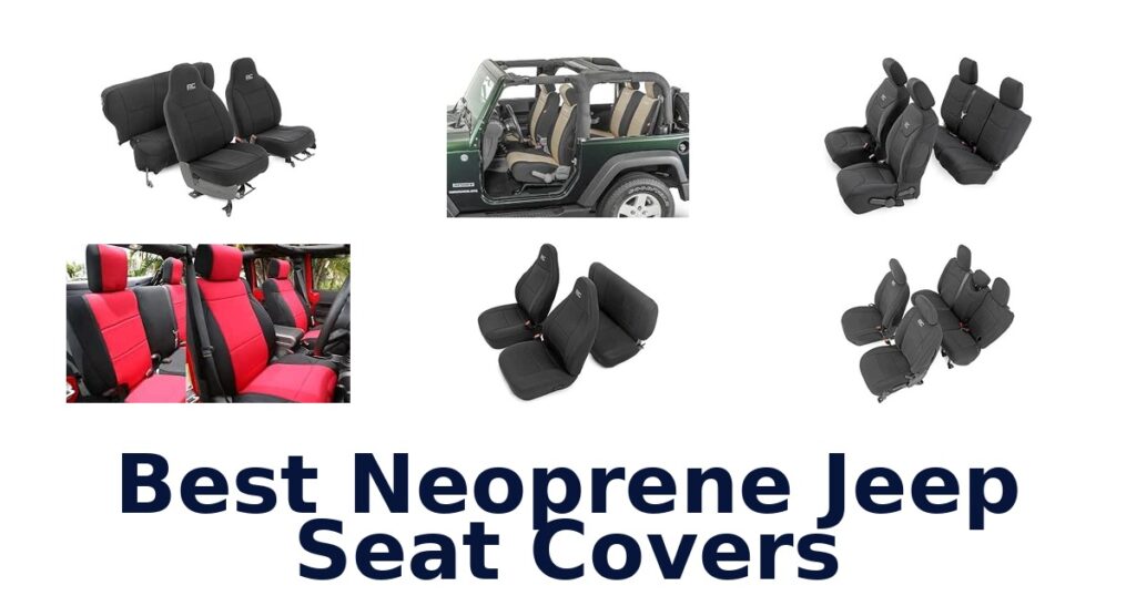 Best Neoprene Jeep Seat Covers