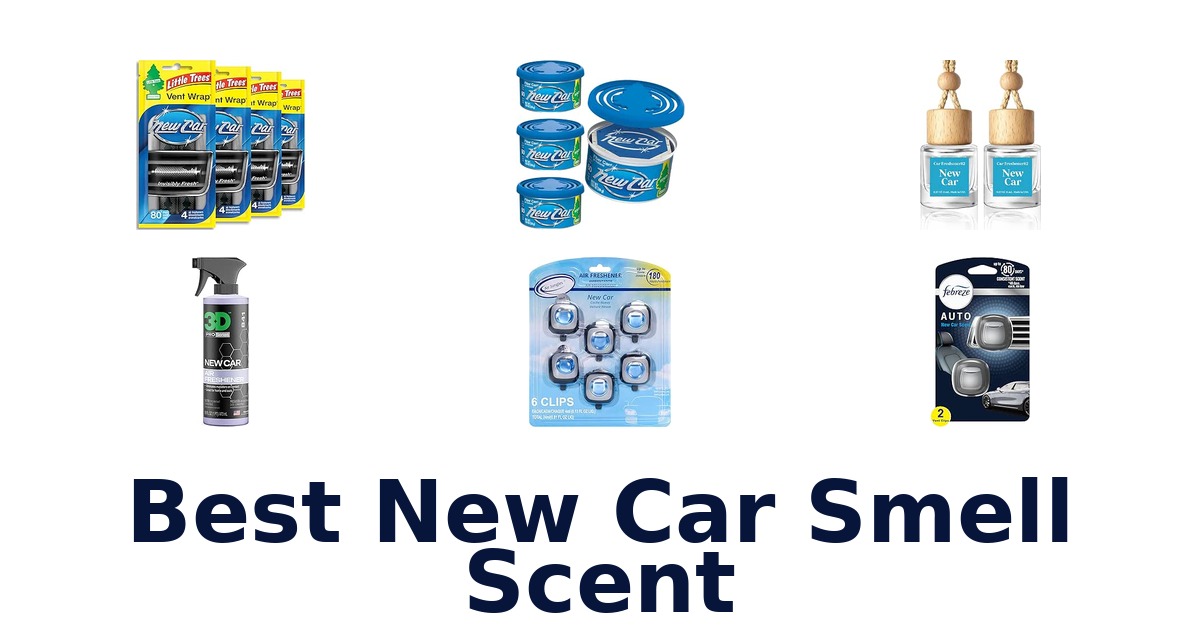 Best New Car Smell Scent